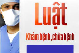 LUẬT KHÁM BÊNH, CHỮA BỆNH